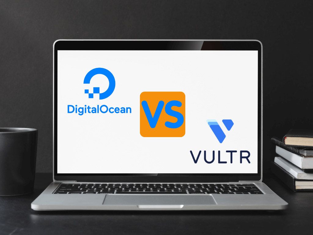Digital Ocean vs Vultr