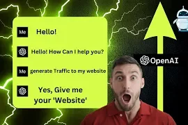 Telling ChatGPT to Generate Traffic to My Website