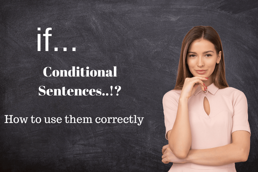 How to use if clause Conditional Sentences