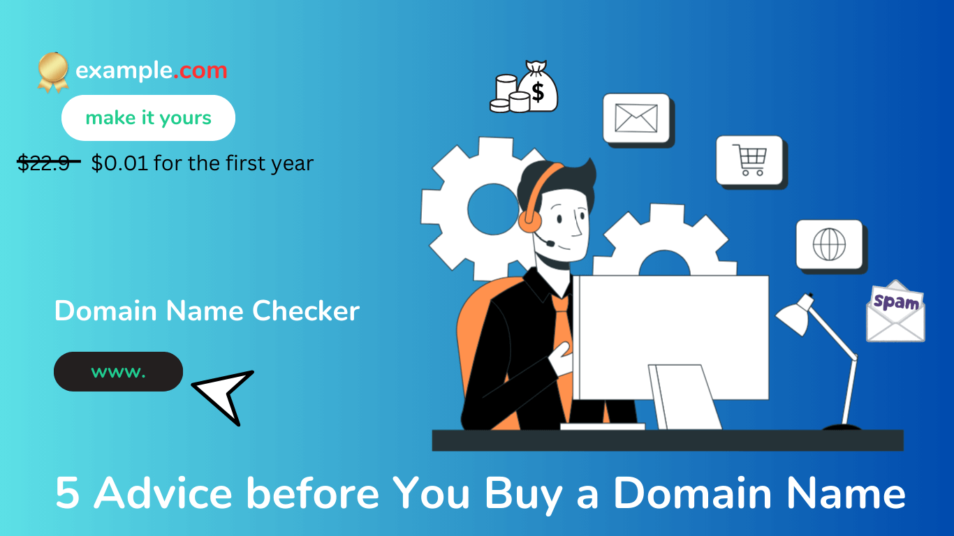 5 Advice Before You Buy a Domain Name